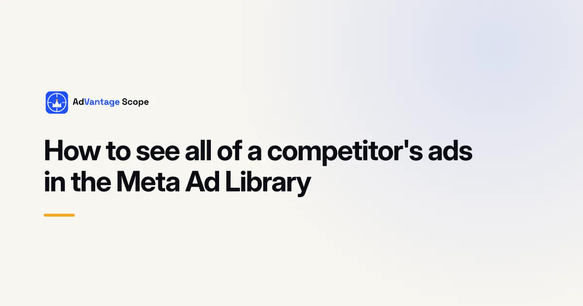 How to see all of a competitor's ads in the Meta Ad Library